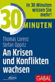 Cover von 30 Minuten An Krisen und Konflikten wachsen