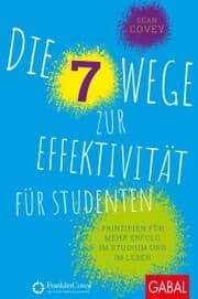 Cover von Die 7 Wege zur Effektivität für Studenten