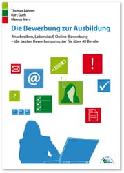 Cover von Die Bewerbung zur Ausbildung