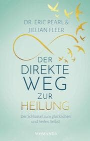 Cover von Der direkte Weg zur Heilung