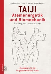 Cover von Taiji - Atemenergetik und Biomechanik, Der Weg zu Inneren Kraft