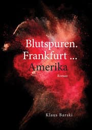 Cover von Blutspuren. Frankfurt ... Amerika