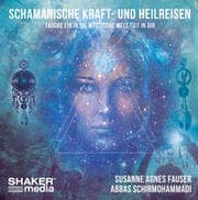 Cover von Schamanische Kraft- und Heilreisen