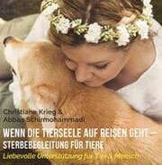 Cover von Wenn die Tierseele auf Reisen geht - Sterbebegleitung für Tiere