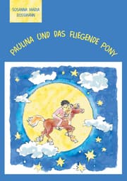 Cover von Paulina und das fliegende Pony