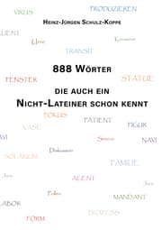 Cover von 888 Wörter, die auch ein Nicht-Lateiner schon kennt