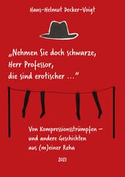 Cover von '...nehmen Sie doch schwarze, Herr Professor, die sind erotischer...'