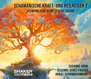 Cover von Schamanische Kraft- und Heilreisen 2
