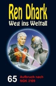 Cover von Ren Dhark - Weg ins Weltall 65: Aufbruch nach NGK 3109