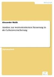 Cover von Ansätze zur wertorientierten Steuerung in der Lebensversicherung