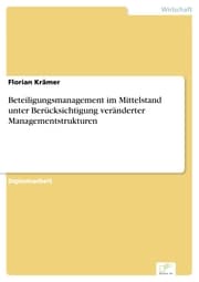 Cover von Beteiligungsmanagement im Mittelstand unter Berücksichtigung veränderter Managementstrukturen