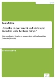 Cover von 'Sportler ist, wer raucht und trinkt und trotzdem seine Leistung bringt.'