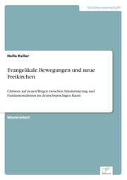 Cover von Evangelikale Bewegungen und neue Freikirchen