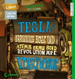 Cover von Teslas irrsinnig böse und atemberaubend revolutionäre Verschwörung
