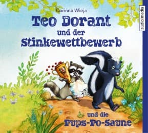 Cover von Teo Dorant und der Stinkewettbewerb und die Pups-Po-Saune