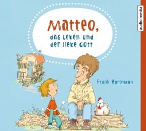 Cover von Matteo, das Leben und der liebe Gott