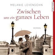 Cover von Zwischen uns ein ganzes Leben