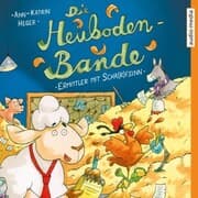 Cover von Die Heuboden-Bande - Ermittler mit Scha(r)fsinn