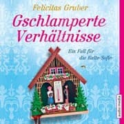 Cover von Gschlamperte Verhältnisse