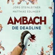 Cover von Ambach - Die Deadline