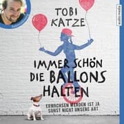 Cover von Immer schön die Ballons halten