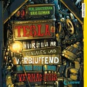 Cover von Teslas unvorstellbar geniales und verblüffend katastrophales Vermächtnis