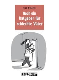 Cover von Ratgeber für schlechte Väter 3