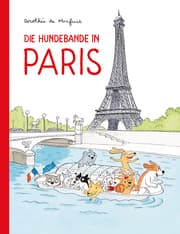 Cover von Die Hundebande in Paris