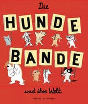 Cover von Die Hundebande und ihre Welt