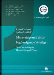 Cover von Mehrseitige und drittbegünstigende Verträge - Siebte Verleihung des Helmut-Schippel-Preises