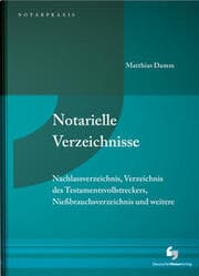 Cover von Notarielle Verzeichnisse in der Praxis