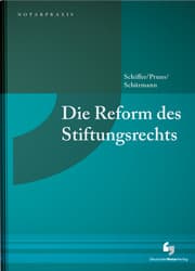Cover von Die Reform des Stiftungsrechts