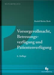 Cover von Vorsorgevollmacht, Betreuungsverfügung und Patientenverfügung