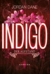 Cover von Indigo - Der Aufstand
