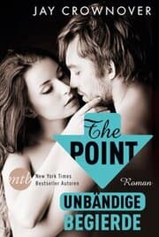 Cover von The Point: Unbändige Begierde