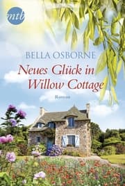 Cover von Neues Glück in Willow Cottage