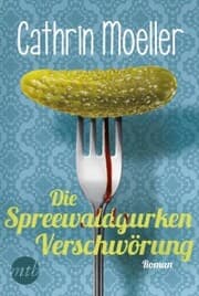 Cover von Die Spreewaldgurkenverschwörung