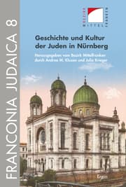 Cover von Geschichte und Kultur der Juden in Nürnberg