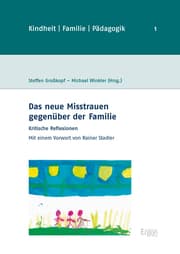 Cover von Das neue Misstrauen gegenüber der Familie