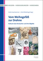 Cover von Vom Weihegefäß zur Drohne