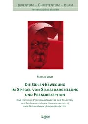 Cover von Die Gülen-Bewegung im Spiegel von Selbstdarstellung und Fremdrezeption