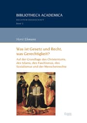 Cover von Was ist Gesetz und Recht, was Gerechtigkeit?