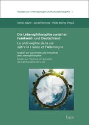 Cover von La philosophie de la vie entre la France et l'Allemagne