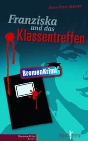 Cover von Franziska und das Klassentreffen