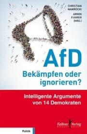Cover von AfD - Bekämpfen oder ignorieren?