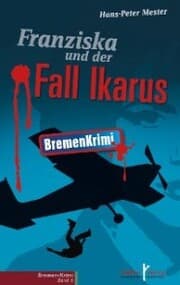 Cover von Franziska und der Fall Ikarus