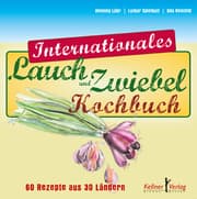 Cover von Internationales Lauch- und Zwiebelkochbuch