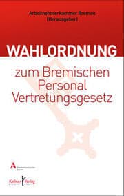 Cover von Wahlordnung zum Bremischen Personalvertretungsgesetz