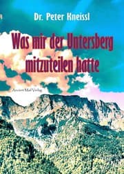 Cover von Was mir der Untersberg mitzuteilen hatte