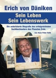Cover von Erich von Däniken. Sein Leben - Sein Lebenswerk